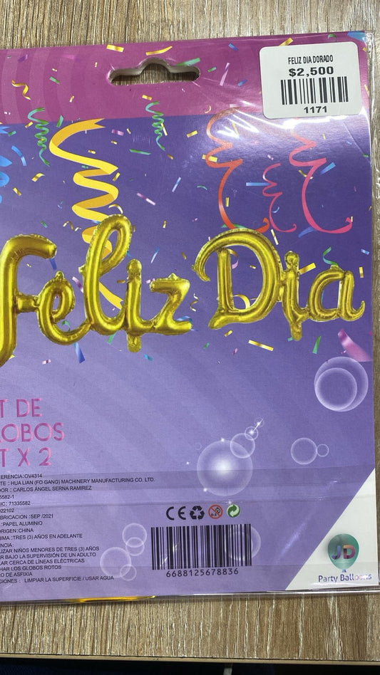 feliz dia letrero
