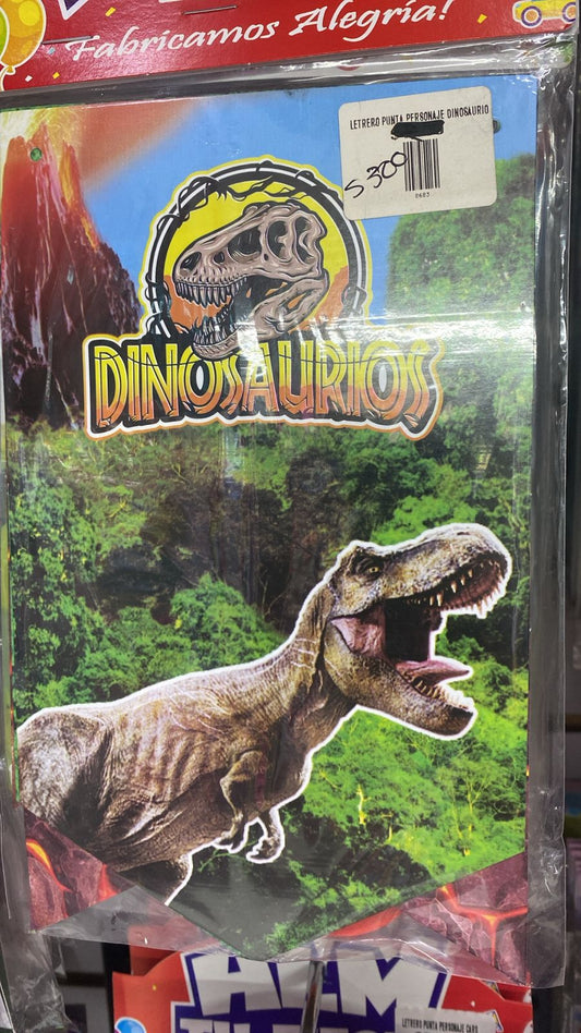 LETRERO PUNTA PERSONAJE DINOSAURIO